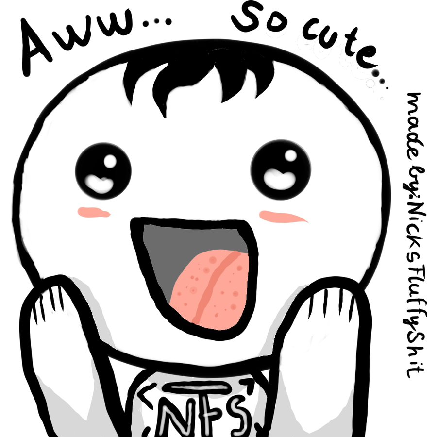 aww____so_cute____by_nicksfluffyshit-d6eyttf.jpg