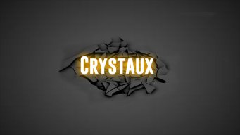 Crystaux