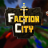 Faction-City